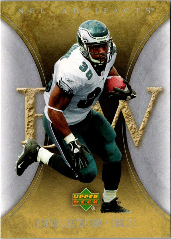 2007 Upper Deck Artifacts Brian Westbrook #77