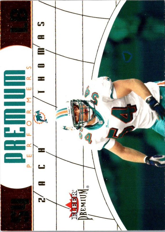 2002 Fleer Premium Zach Thomas #176