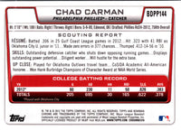 2012 Bowman Draft Picks & Prospects Chad Carman #BDPP144