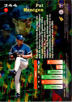 1995 Stadium Club Virtual Reality Pat Hentgen #244
