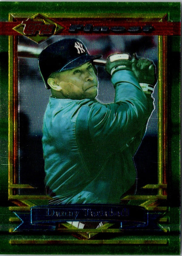1994 Finest Danny Tartabull #325