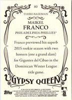 2016 Topps Gypsy Queen Maikel Franco #80