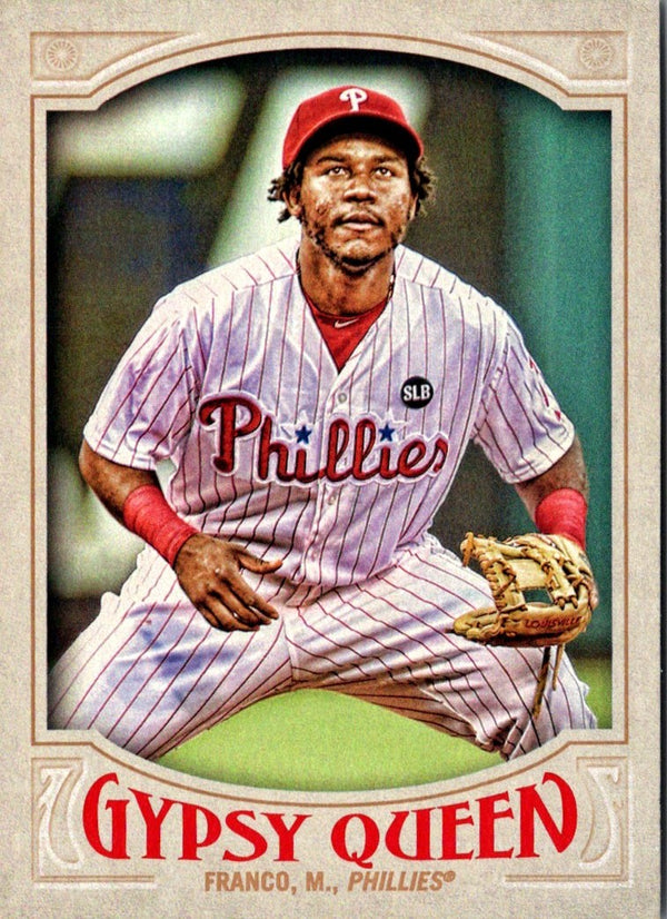 2016 Topps Gypsy Queen Maikel Franco #80