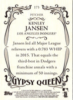2016 Topps Gypsy Queen Kenley Jansen #173