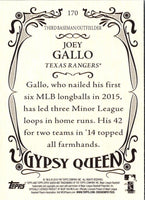 2016 Topps Gypsy Queen Joey Gallo #170