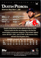 2019 Stadium Club Dustin Pedroia #63