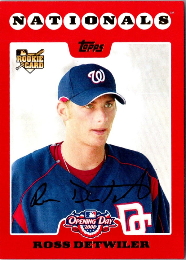 2008 Topps Opening Day Ross Detwiler #200 Rookie