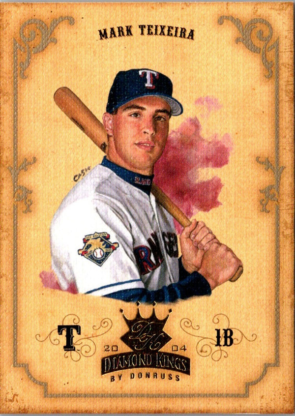 2004 Donruss Diamond Kings Mark Teixeira #22