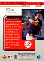 1999 Upper Deck Challengers for 70 Inserts Tino Martinez #C20