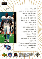 1999 SP Authentic Maximum Impact Eddie George #MI-2