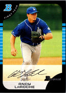 2005 Bowman Andy LaRoche