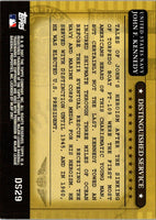 2007 Topps Distinguished Service John F. Kennedy #DS29
