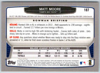 2013 Bowman Matt Moore #187