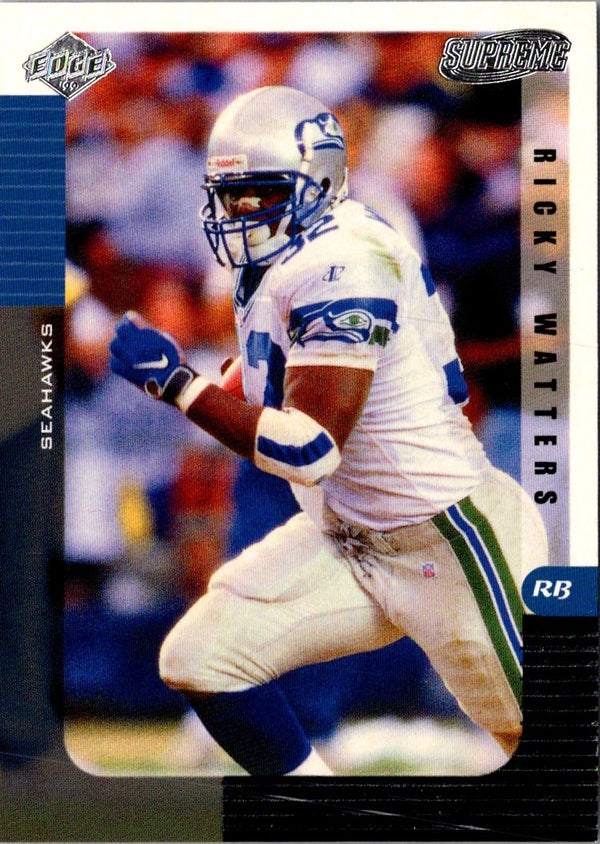 1999 Collector's Edge Supreme Ricky Watters #117