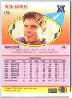 1990 Fleer Rich Karlis #102