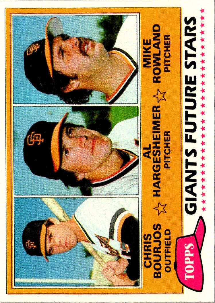 1981 Topps Giants Future Stars - Chris Bourjos/Al Hargesheimer/Mike Rowland