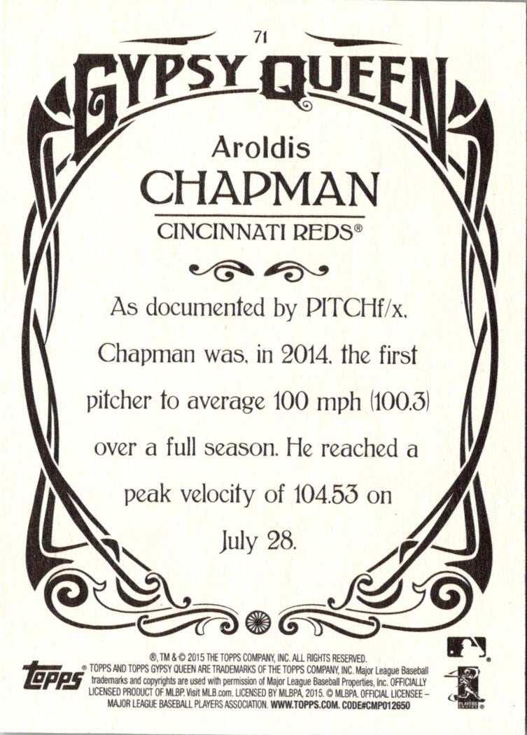 2015 Topps Gypsy Queen Aroldis Chapman