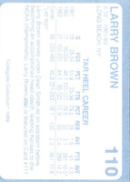 1989 Collegiate Collection North Carolina's Finest Larry Brown #110