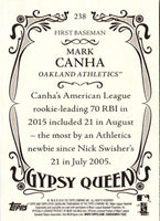 2016 Topps Gypsy Queen Mark Canha #238