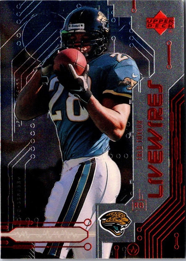 1999 Upper Deck Live Wires Fred Taylor #L8