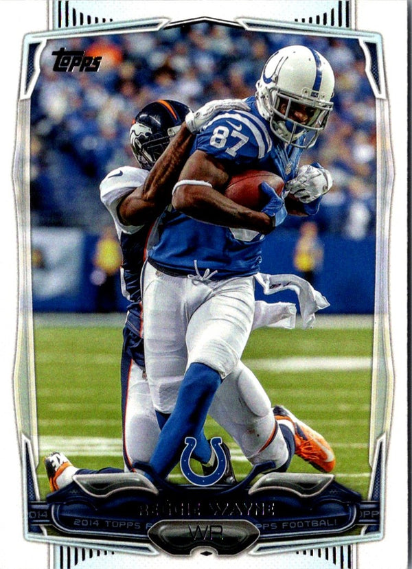 2014 Topps Reggie Wayne #326