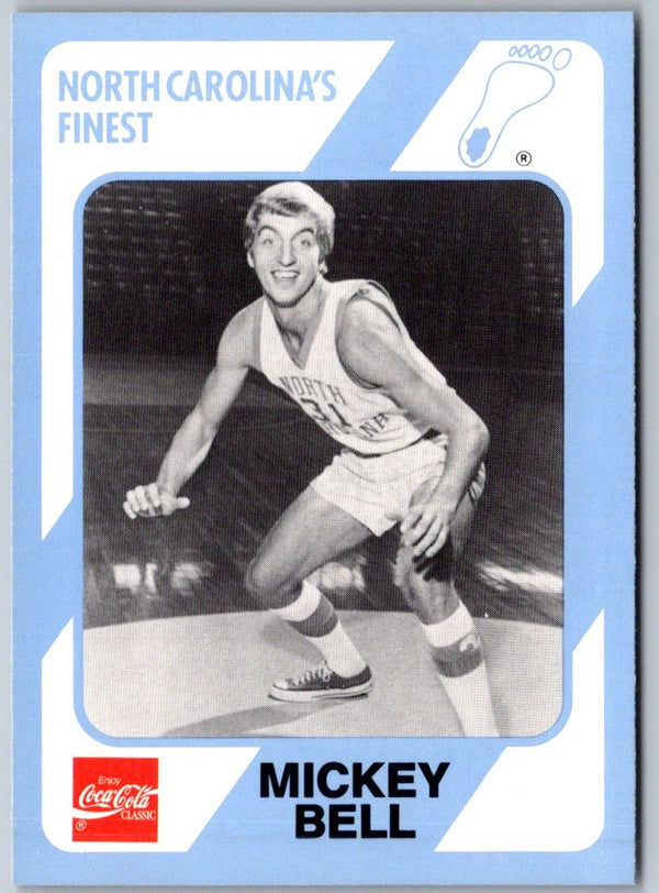 1989 Collegiate Collection North Carolina's Finest Mickey Bell #182