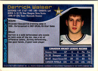 1997 Bowman CHL Derrick Walser #68