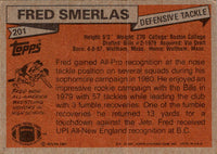 1981 Topps Fred Smerlas #201 Rookie