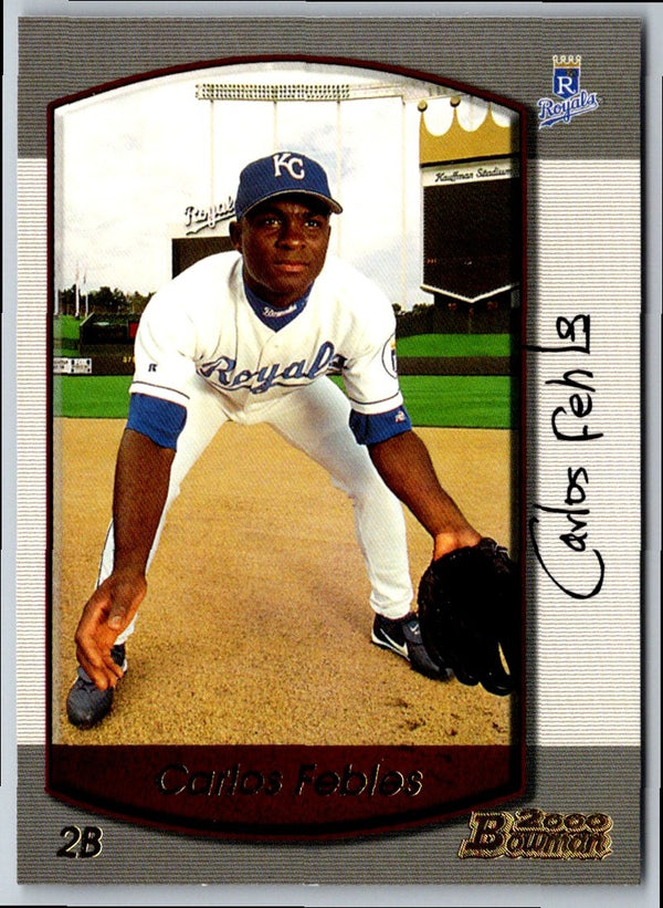 2000 Bowman Carlos Febles #76