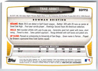 2013 Bowman Trae Arbet #BDPP55