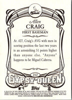 2014 Topps Gypsy Queen Allen Craig #212