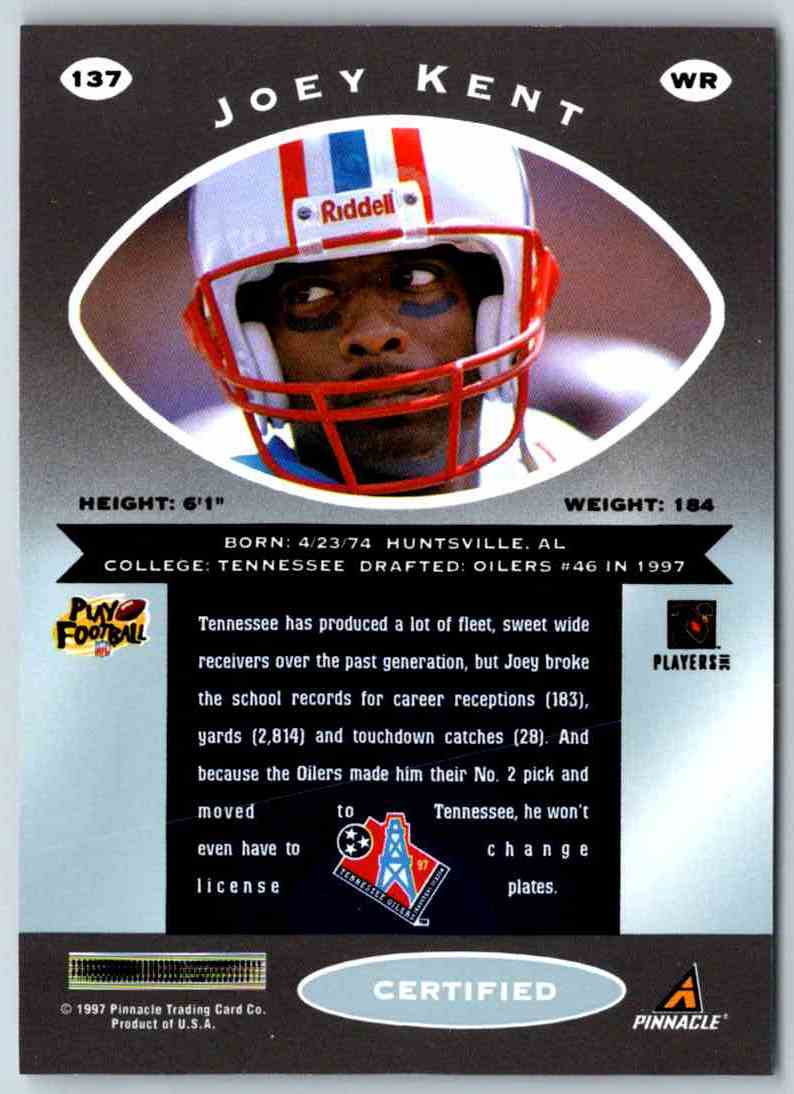 1997 Pinnacle Certified NFL Joey Kent