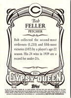 2014 Topps Gypsy Queen Bob Feller #211