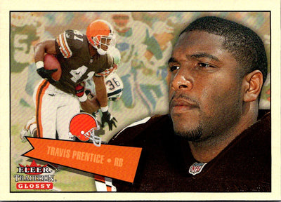 2001 Fleer Tradition Glossy Travis Prentice #154