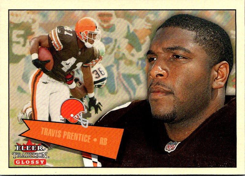 2001 Fleer Tradition Glossy Travis Prentice #154