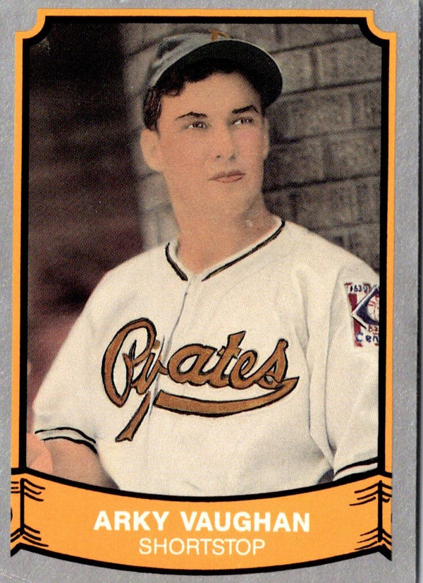 1989 Pacific Legends II Arky Vaughan #200