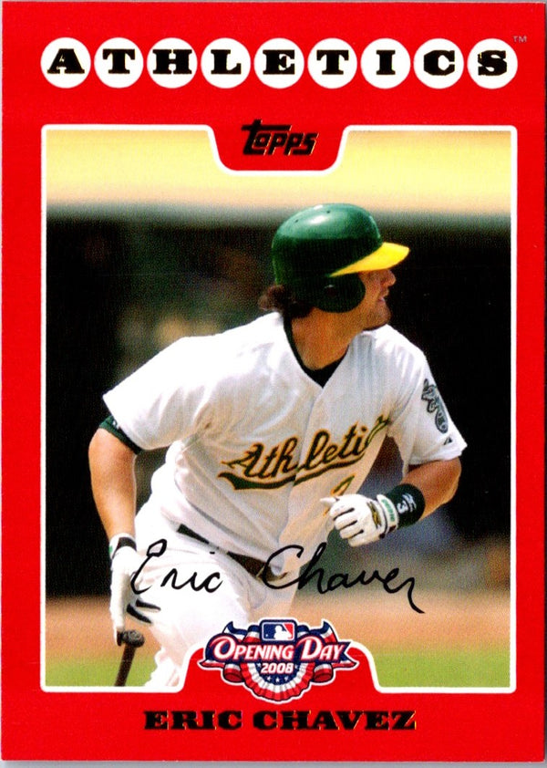 2008 Topps Opening Day Eric Chavez #182