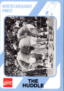 1989 Collegiate Collection North Carolina's Finest The Huddle