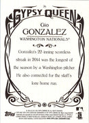 2015 Topps Gypsy Queen Gio Gonzalez