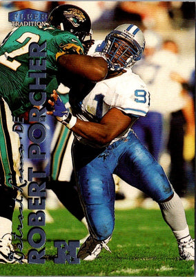 1999 Fleer Tradition Robert Porcher #201