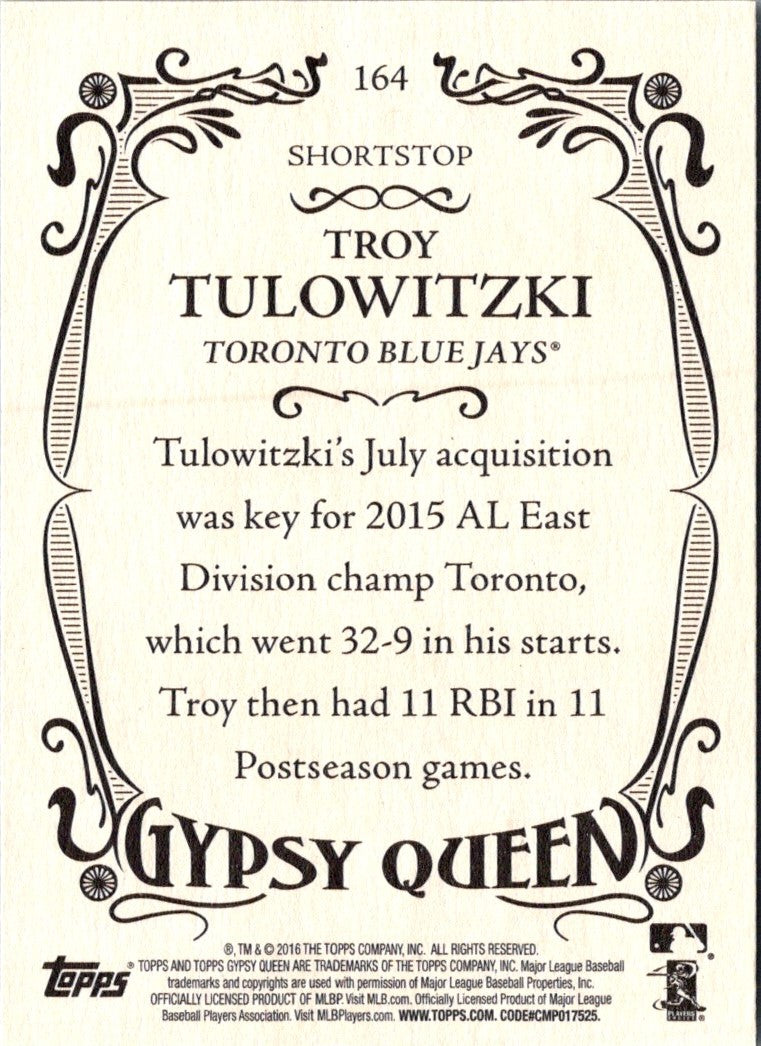 2016 Topps Gypsy Queen Troy Tulowitzki