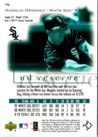 2001 UD Reserve Magglio Ordonez #75