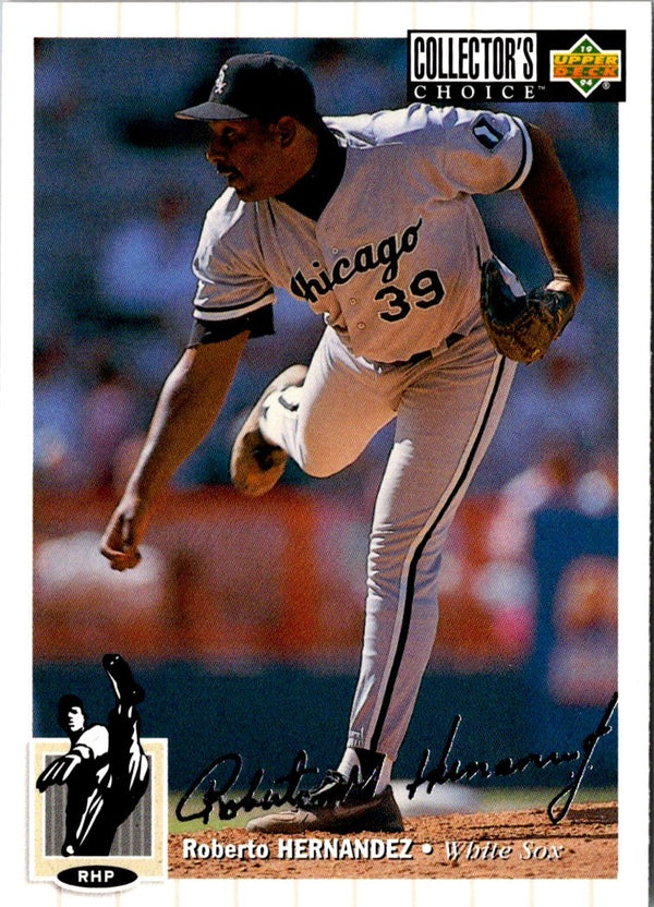 1994 Collector's Choice Roberto Hernandez #134