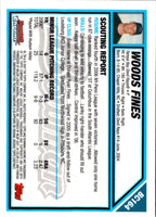 2007 Bowman Chrome Prospects Woods Fines #BC164