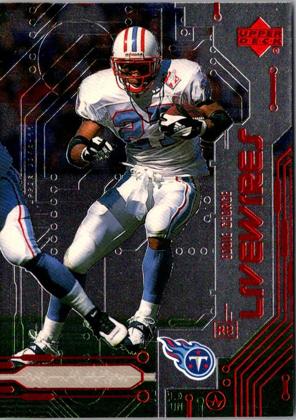 1999 Upper Deck Live Wires Eddie George #L15