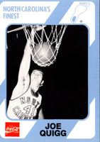 1989 Collegiate Collection North Carolina's Finest Joe Quigg #121