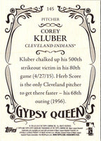2016 Topps Gypsy Queen Corey Kluber #145