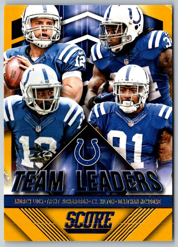 2015 Score Team Leaders Jonathan Newsome/Andrew Luck/T.Y. Hilton/Trent Richardson #17