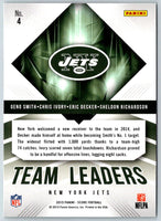 2015 Score Team Leaders Geno Smith/Chris Ivory/Eric Decker/Sheldon Richardson #4