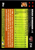2007 Topps Brian Schneider #214